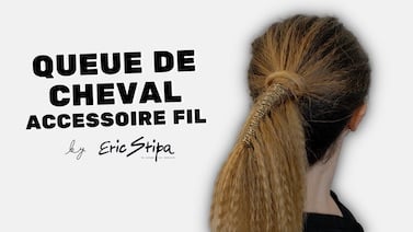 Coupe de cheveux queue de cheval accessoire fil par Eric Stipa sur la plateforme spécialisée des coiffeurs HairPrime